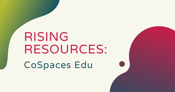 Rising Resources | CoSpaces Edu