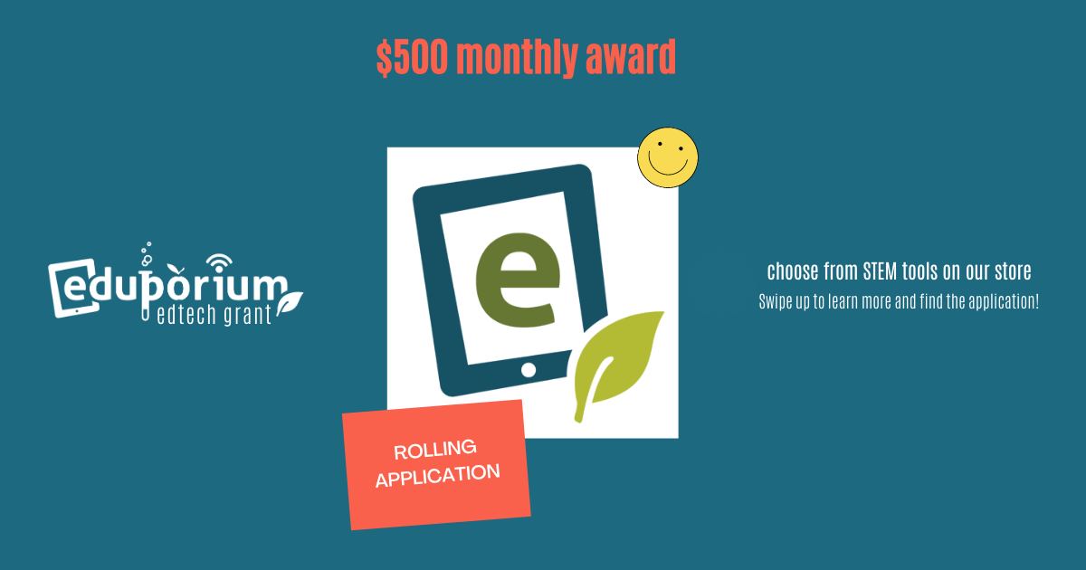 Eduporium Weekly | Why Apply for our EdTech Grant?