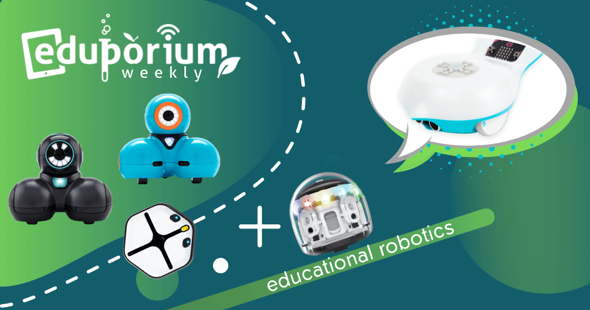 Eduporium Weekly | The Best Features Of Educational Robots