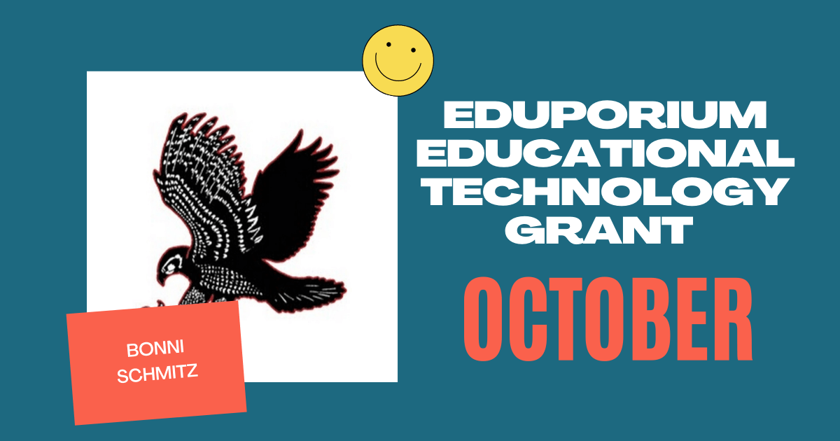 We've Awarded Our October EdTech Grant to Bonni Schmitz